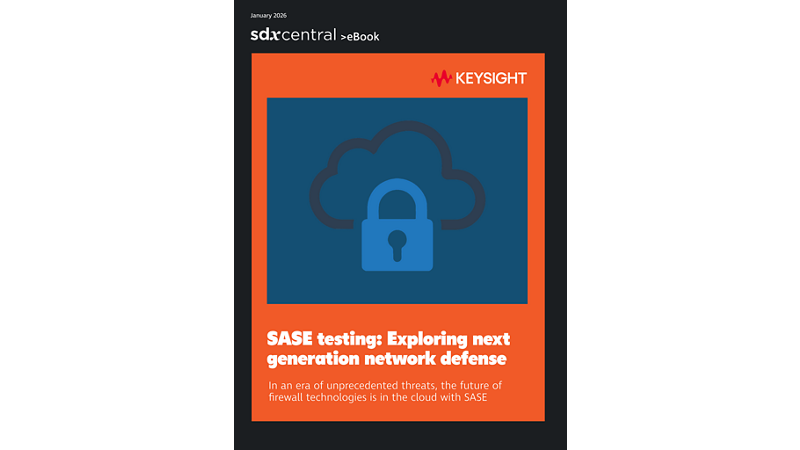 SASE Testing: Exploring Next Generation Network Defense